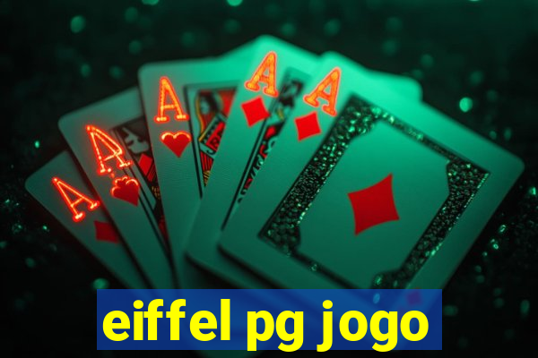 eiffel pg jogo